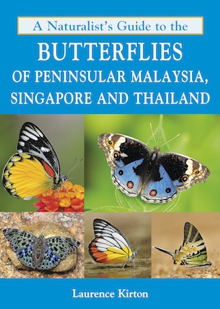 A Naturalist's Guide To The Butterflies Of Peninsular Malaysia 