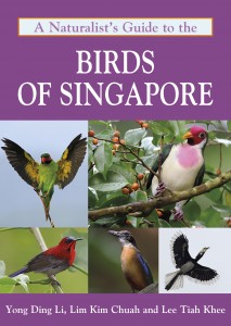 A Naturalist's Guide to the Birds of Singapore cover
