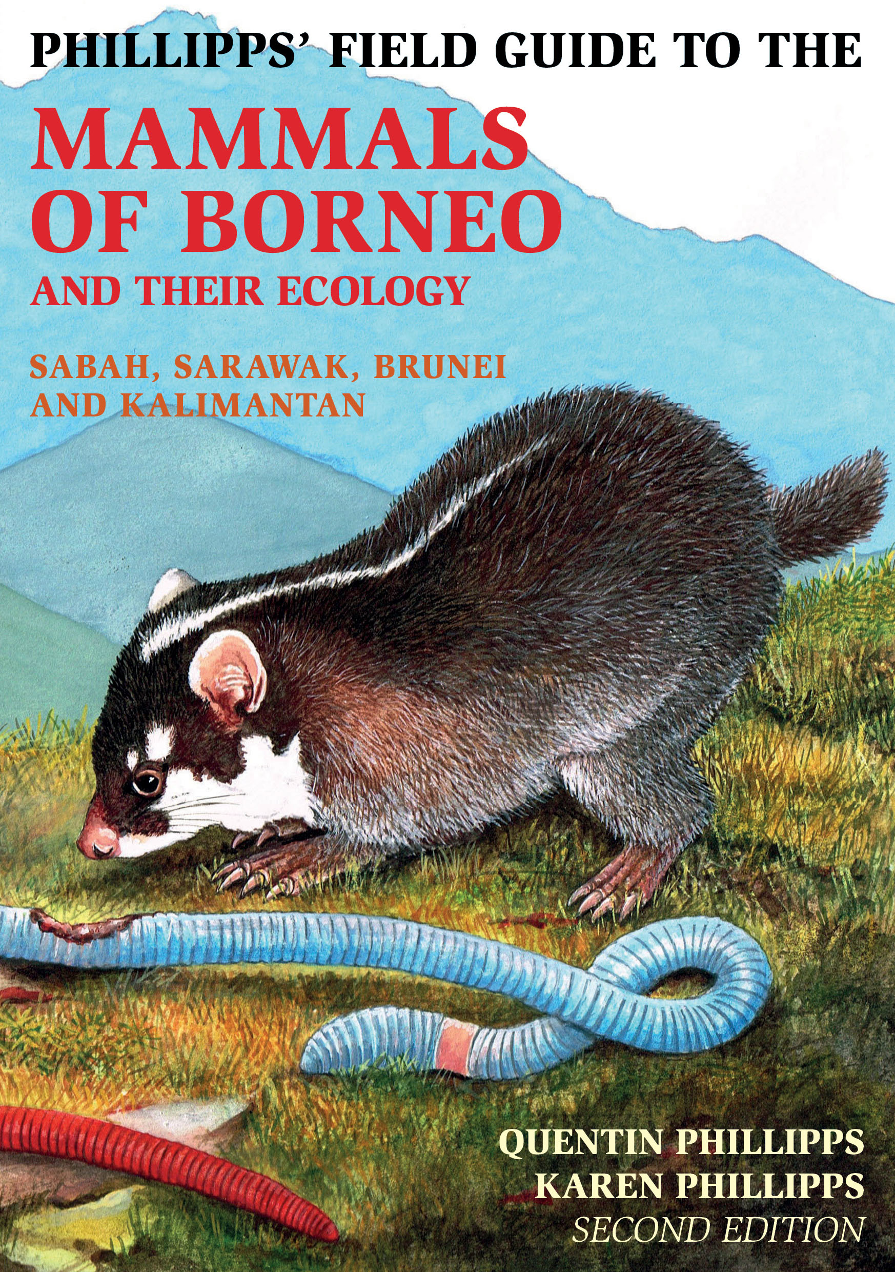 Phillipps' Field Guide to the Mammals of Borneo (2nd) - JB Publishing