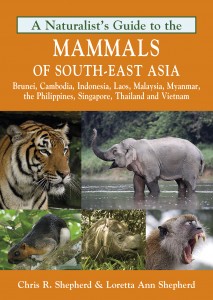 A Naturalist's Guide to the Mammals of South-East Asia cover