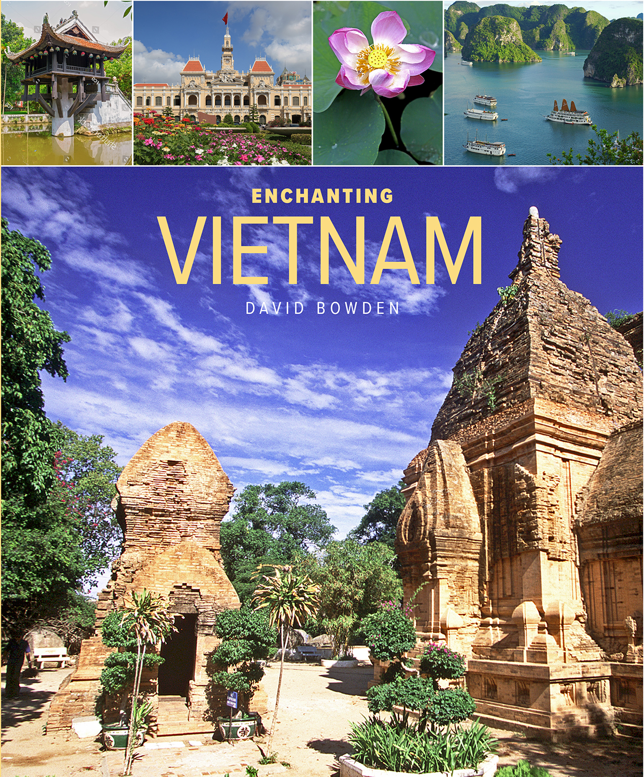 Enchanting Vietnam (2nd edition) - John Beaufoy Publishing 